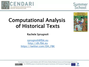 Co  Computat  atio  iona  nal  l Analy  lysi  sis  s  of  f His  istoric  rical  l Texts  ts  Rac