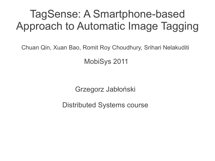 tagsense a smartphone based approach to automatic image