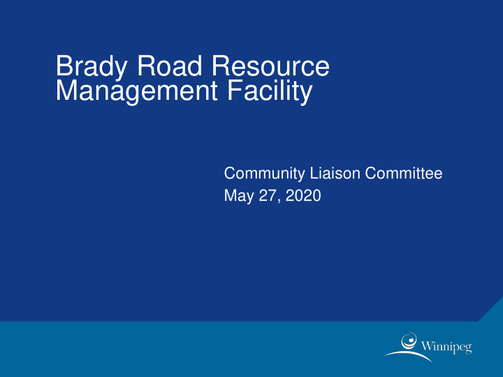 brady road resource management facility