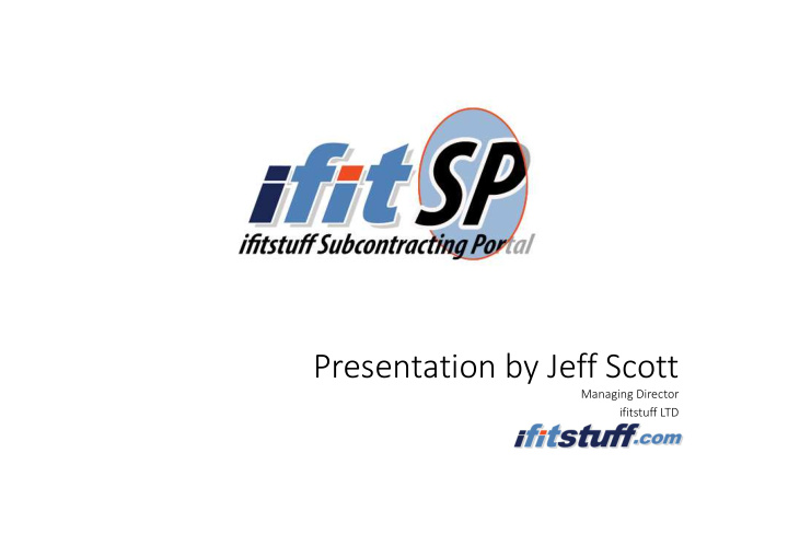 presentation by jeff scott