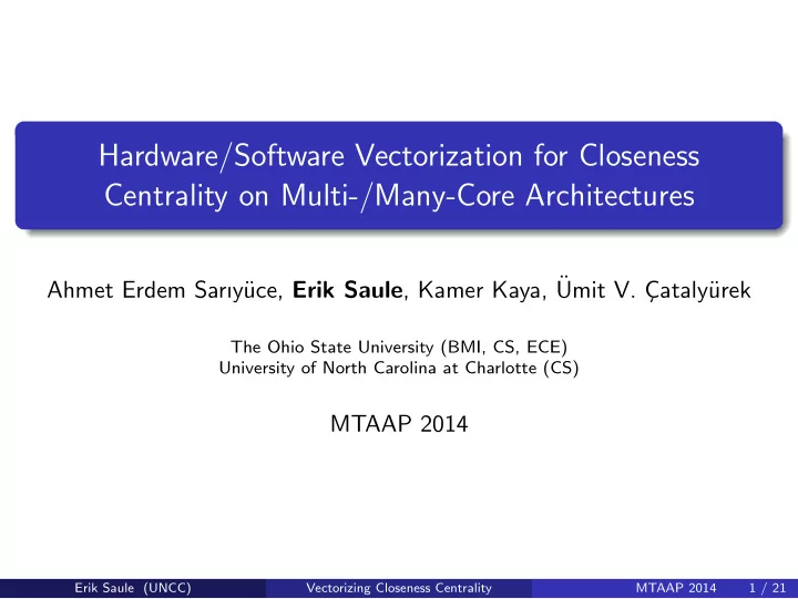 hardware software vectorization for closeness centrality