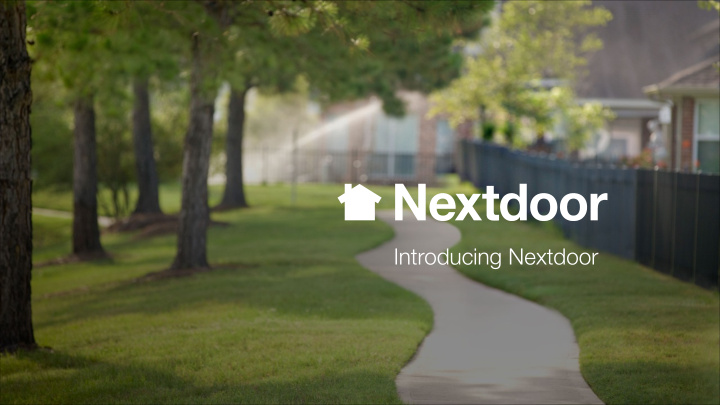 introducing nextdoor nextdoor is the private social