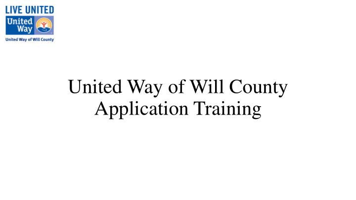 united way of will county application training