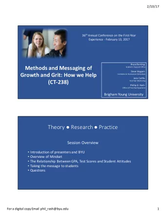 Methods and Messaging of  Academic Support Office  Steve Wygant-  Growth and Grit: How we Help