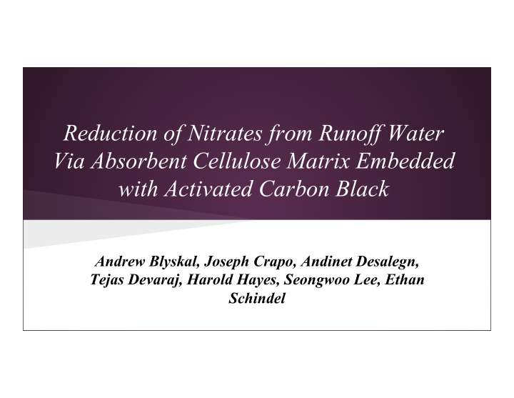 reduction of nitrates from runoff water via absorbent
