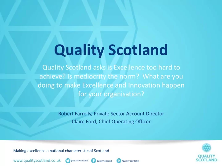 quality scotland