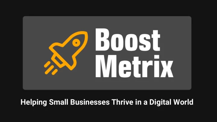helping small businesses thrive in a digital world about