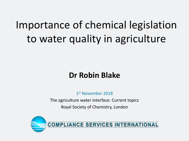 importance of chemical legislation to water quality in