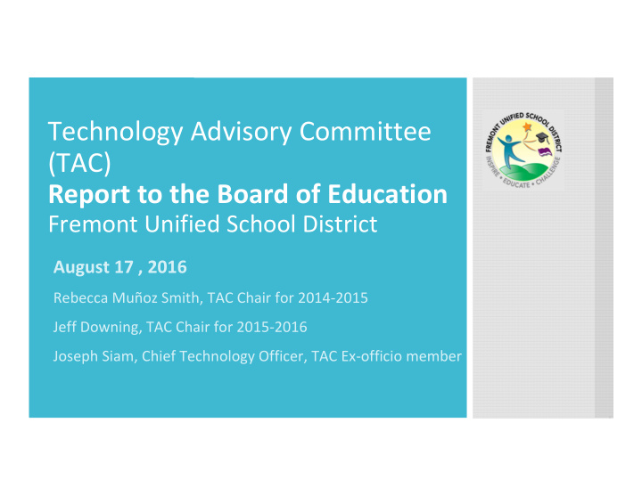 technology advisory committee tac report to the board of