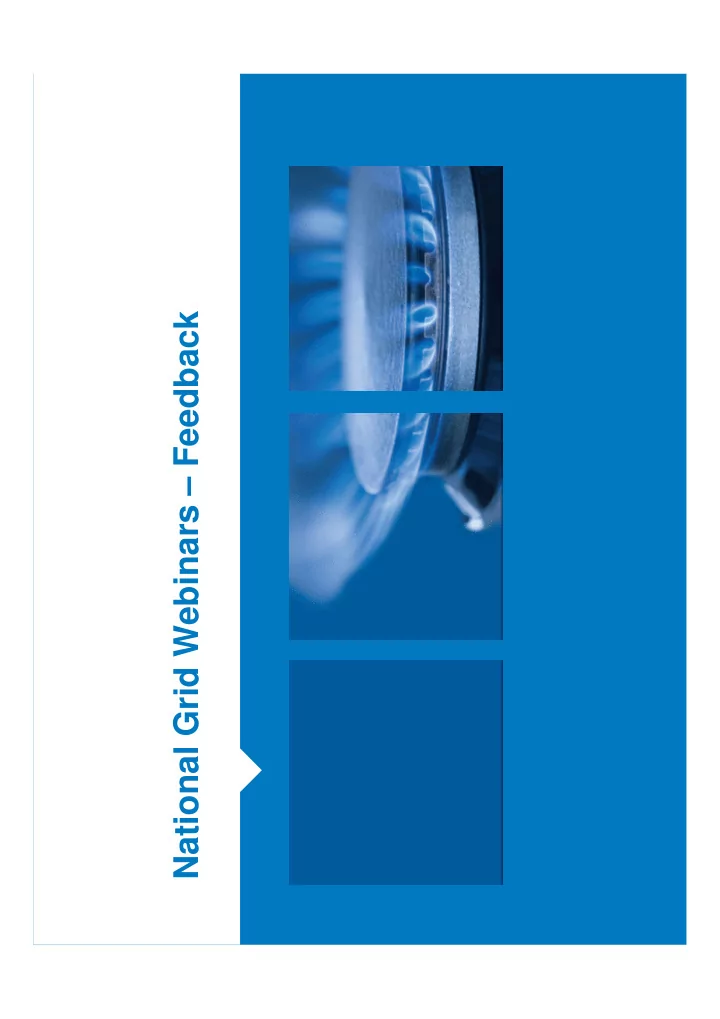 national grid webinars feedback q1 did you find the