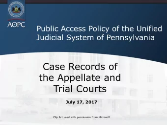 Case Records of  the Appellate and  Trial Courts  July 17, 2017  Clip Art used with permission from