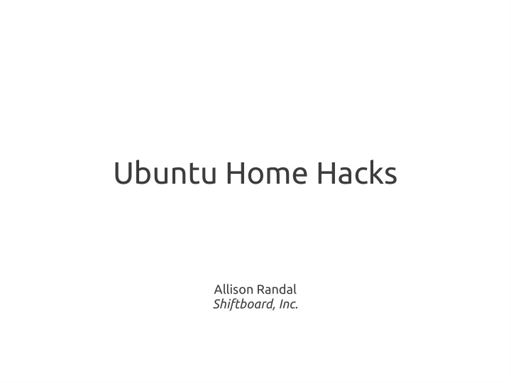 ubuntu home hacks