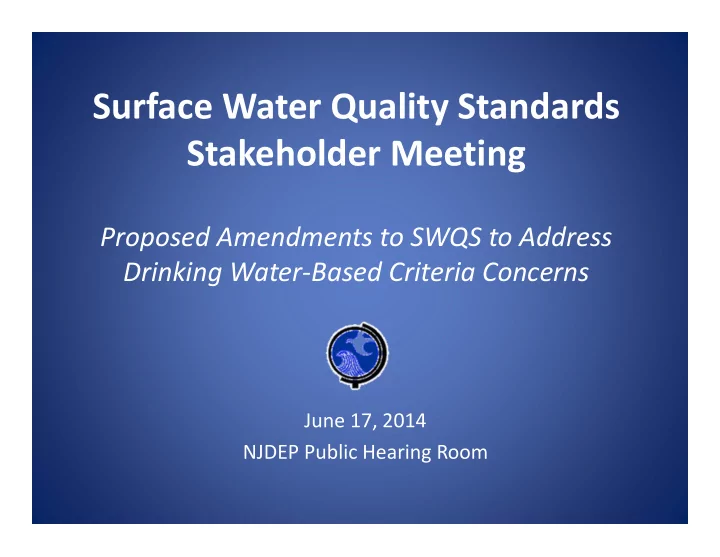surface water quality standards stakeholder meeting