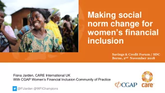 Making social  norm change for  womens financial  inclusion  Savings &amp; Credit Forum / SDC