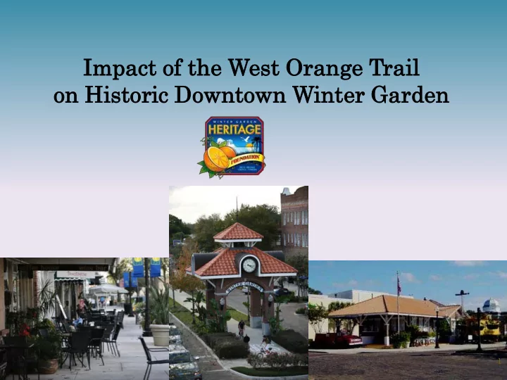 imp mpact act o of the west o oran ange t e trai ail on