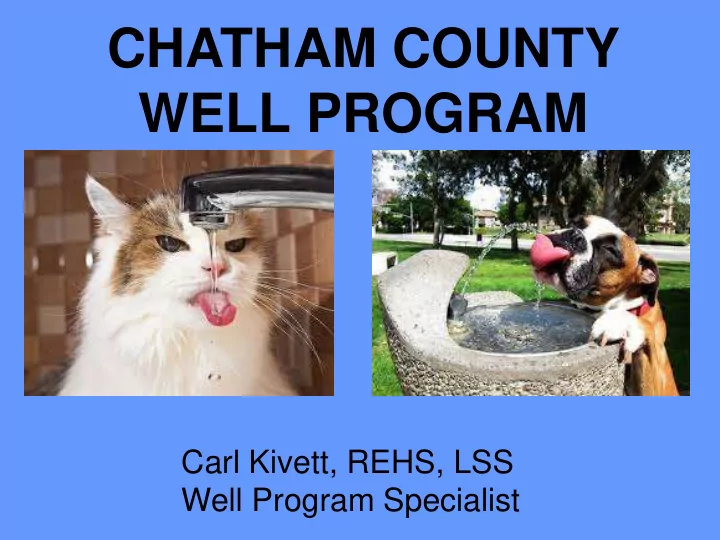 carl kivett rehs lss well program specialist private