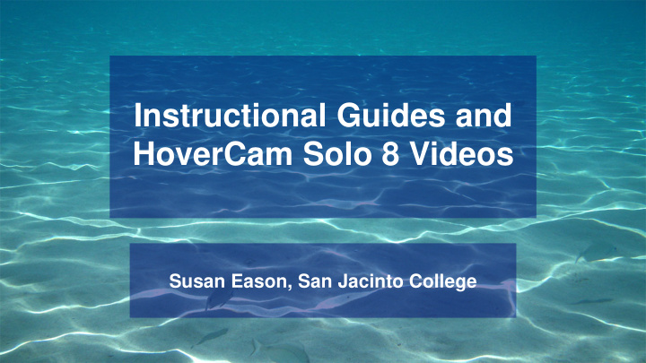 instructional guides and hovercam solo 8 videos