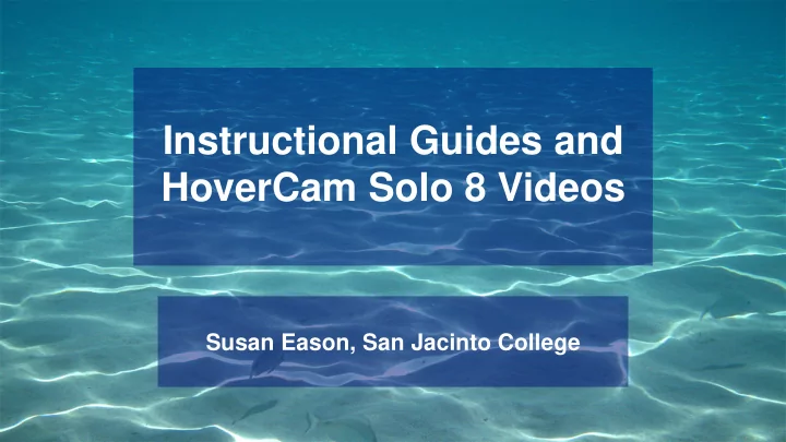 instructional guides and hovercam solo 8 videos