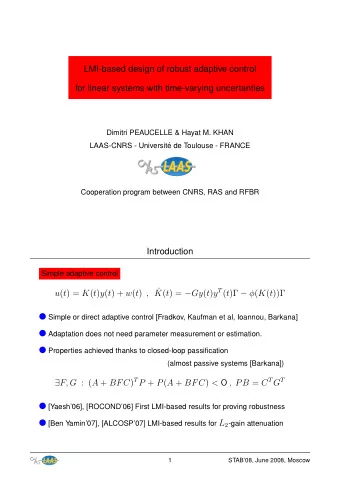 K ( t ) =  Gy ( t ) y T ( t )    ( K ( t ))  u ( t ) = K ( t ) y ( t ) + w ( t ) ,