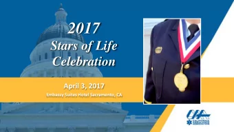 2017  Stars of Life  Celebration  April 3, 2017 Embassy Suites Hotel Sacramento, CA Marsha Aase