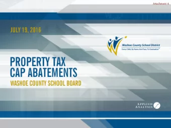 Attachment A  GENERAL  OVERVIEW  Valuation of Property  Secured Real Estate  Land Valued at Cash