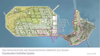 Constru  truction  ction Acti  tivi  viti  ties  es Update  July 20, 2016  AGENDA  Construction