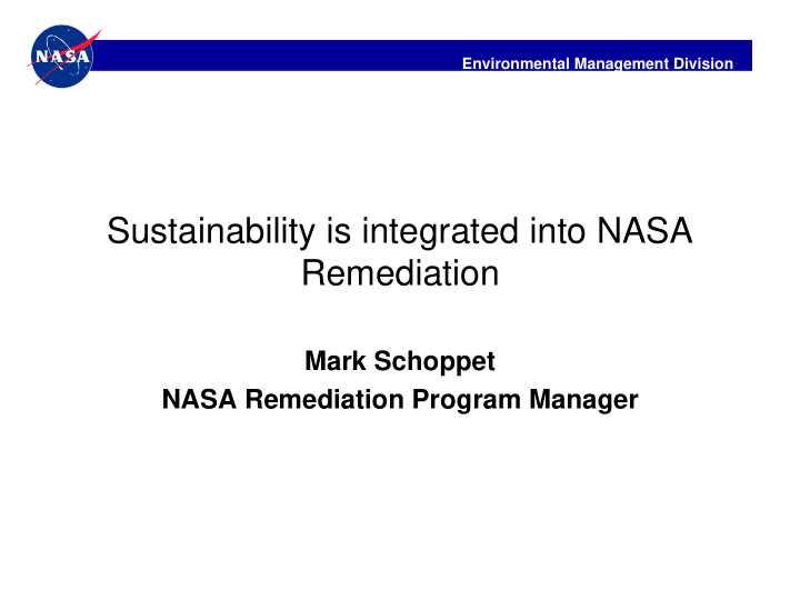 sustainability is integrated into nasa remediation