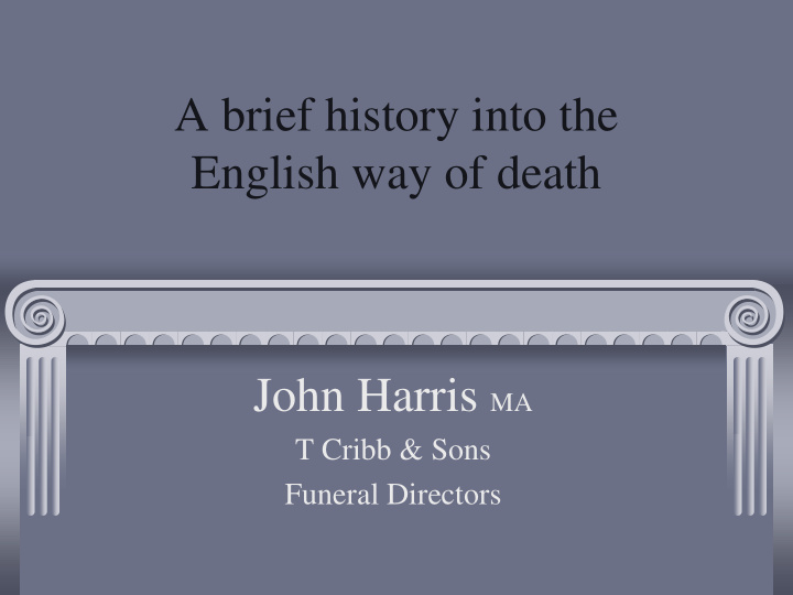 english way of death