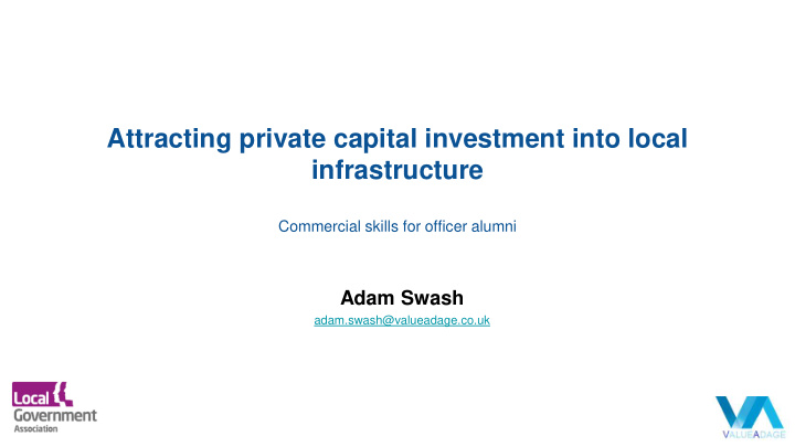 attracting private capital investment into local