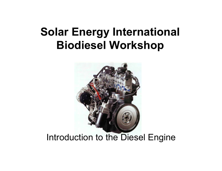 solar energy international biodiesel workshop