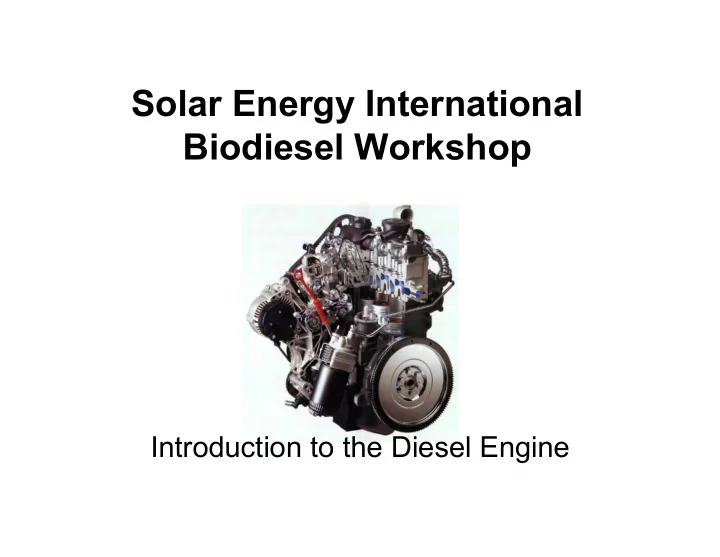 solar energy international biodiesel workshop