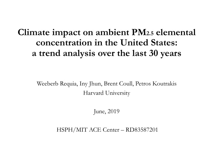 climate impact on ambient pm 2 5 elemental concentration