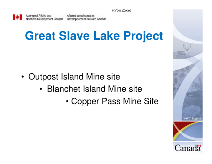 great slave lake project