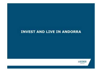 INVEST AND LIVE IN ANDORRA  ANDORRA A PLACE  TO LIVE  TAX  FRAMEWORK  Introduccin  RESIDENCIES
