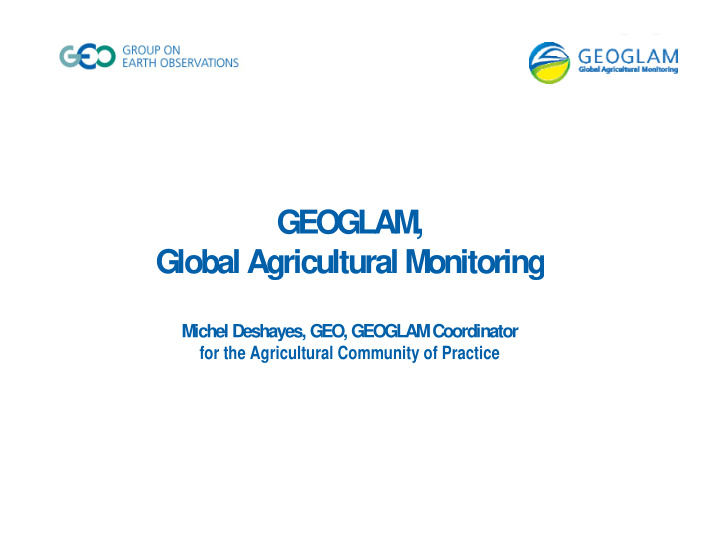 geoglam global agricultural monitoring global