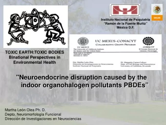 &quot;Neuroendocrine disruption caused by the  indoor organohalogen pollutants PBDEs  Martha