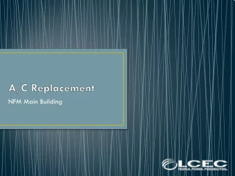NFM Main Building  AHU1  100-Ton Direct Expansion Based (DX) Unit  1983  Supports all