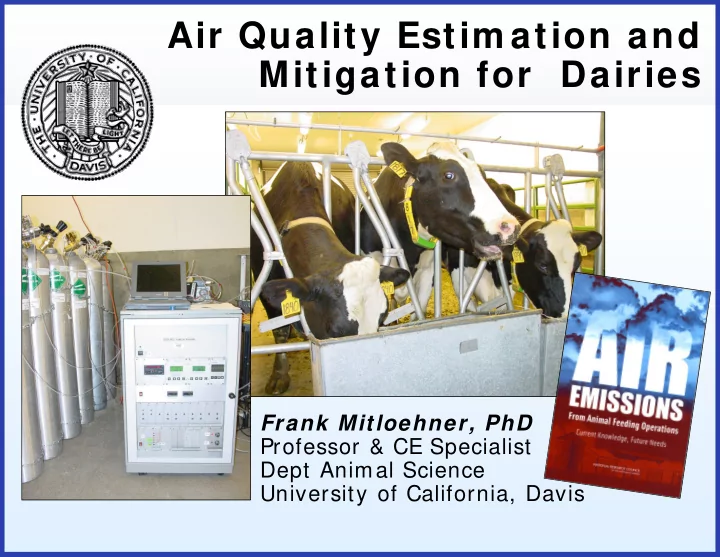 air quality estim ation and mitigation for dairies