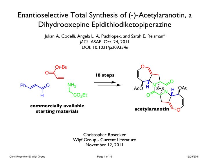 enantioselective total synthesis of acetylaranotin a