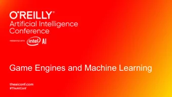 Game Engines and Machine Learning  Game Engines and  Machine Learning  @The_McJones