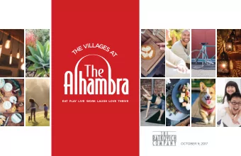 T  EAT  PLAY  LIVE  WORK  LAUGH  LOVE  THRIVE  OCTOBER 9, 2017  THE VISION  The Alhambra  A TRULY