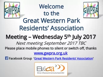 Residents Association  Meet  Me  eting ing  Wedne  ednesday sday 5 th th Jul  uly 2017  Next