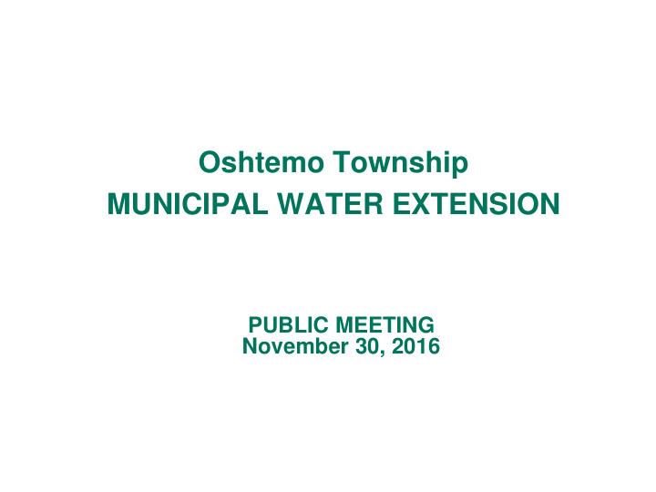 oshtemo township municipal water extension