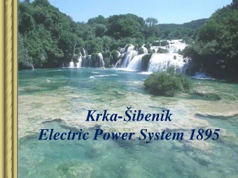 Krka-ibenik  Electric Power System 1895  Present day  Europe  1895  The Austro-Hungarian