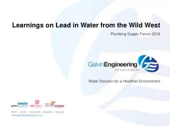 Learnings on Lead in Water from the Wild West  Plumbing Supply Forum 2018  Water Solution for a