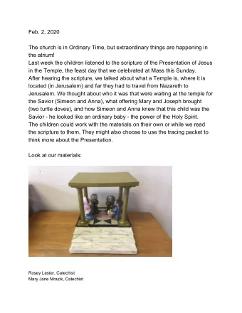 Feb. 2, 2020  The church is in Ordinary Time, but extraordinary things are happening in  the