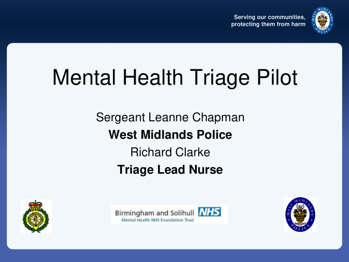 mental health triage pilot