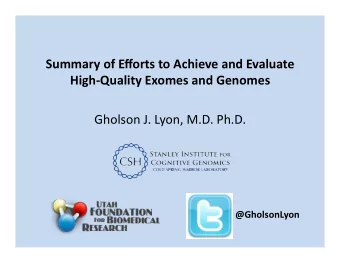 Summary  of  Efforts  to  Achieve  and  Evaluate    High-Quality