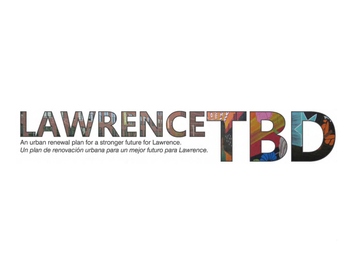 lawrenc lawrence redev e redevelopm lopment ent authority