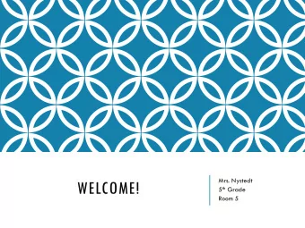 WELCOME! 5 th Grade  Room 5  THE HARELSON FIFTH GRADE TEACHERS :  Mrs. Herman  Mrs. Wong  Mrs.